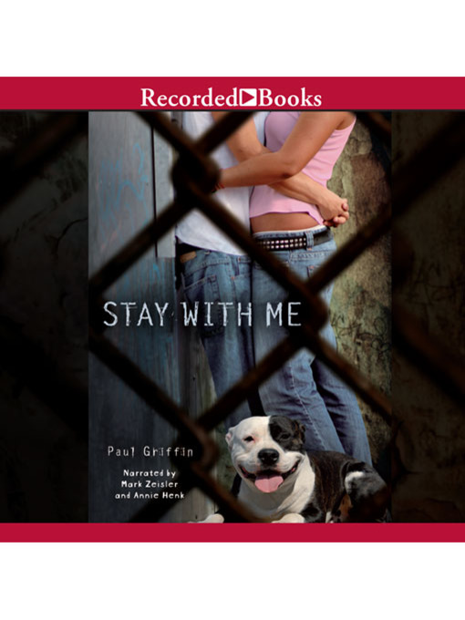 Title details for Stay With Me by Paul Griffin - Wait list
